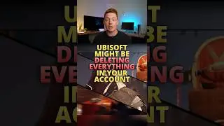 Ubisoft DELETING Your Account?!