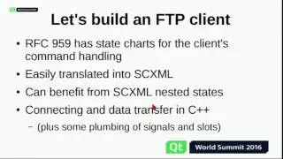 QtWS16- Qt SCXML: State Machines Made Easier, Ulf Hermann, The Qt Company