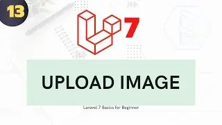 13  Laravel 7 for beginner   Upload Image for User