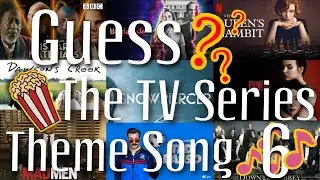 Guess the TV Series Theme Song 6