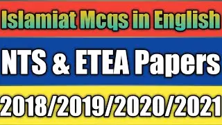 Islamiat Mcqs in English for Nts & Etea 2018/2019/2020/2021