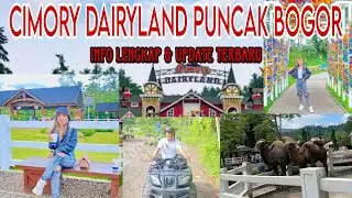 CIMORY DAIRYLAND PUNCAK BOGOR TERBARU | TEMPAT WISATA LENGKAP DI PUNCAK BOGOR