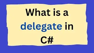 What is a delegate in C#