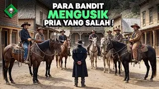 PARA BANDIT MENGUSIK SEORANG PRIA YANG TAMPAK LEMAH, TANPA MENYADARI DIA SEORANG PENEMBAK MEMATIKAN