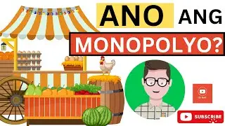 ANO ANG MONOPOLYO? | MONOPOLYO | ARALING PANLIPUNAN GRADE 9 | EKONOMIKS