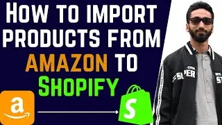 How to import product from amazon to shopify | Best app for import products from amazon to shopify