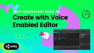 Creating with Voice Enabled Editor | Anything World Unity Quickstart Guide P6