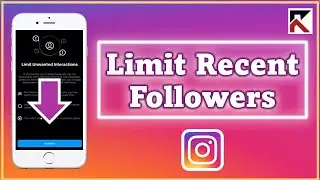 How To Limit Recent Follower Instagram