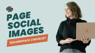 Social Sharing Images for Specific Pages in Squarespace: Beginner Tutorial