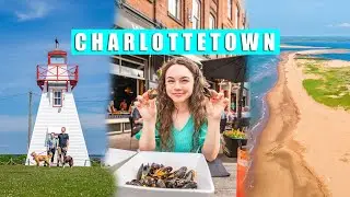 Charlottetown Travel Guide, Prince Edward Island | PEI