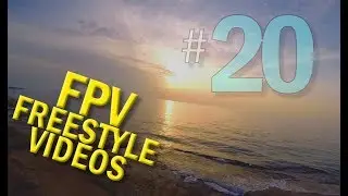 Top-5 FPV Freestyle Quad & Drone Racing Videos | Ep 20 | Chill Cruising Through Beaches and Bandos