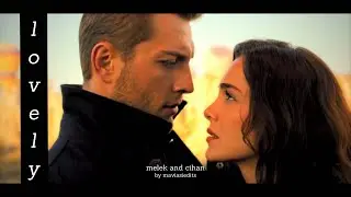 melek and cihan • lovely (siyah kalp 4-6/+8 #cihmel)