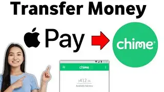 How To Transfer Money From Apple Pay To Chime 2025