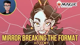 Mirror-Breaking the Alchemy Format! ⚫🔴🔵 MTG Gameplay