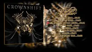 Crownshift - 2024 - Crownshift (Full Album Fun Video)