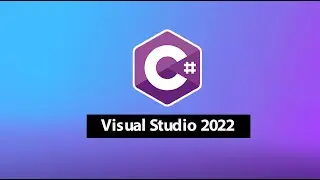 C# Visual Studio 2022 Kurulumu