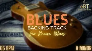 «No Moore Blues» - Blues Backing Track in A Minor!