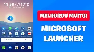 Microsoft Launcher Melhor do que nunca! Como instalar e configurar