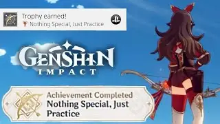 Nothing Special, Just Practice (Easy Way Guide) Genshin Impact