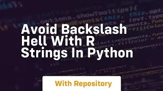 Avoid backslash hell with r strings in python