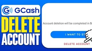 How To Delete GCash Account 2024