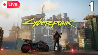 Cyberpunk 2077 First Playthrough pt.1 | Twitch Livestream VOD