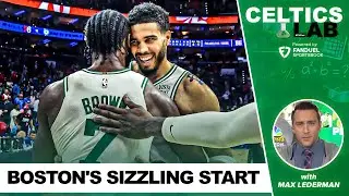 Celtics Sizzling Start w/ Max Lederman | Celtics Lab