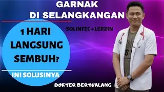 Cara Menghilangkan Gatal Di Selangkangan Ampuh Langsung Sembuh | Dokter Bertualang