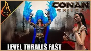 Level Thralls Fast Conan Exiles 2019 Mounts Update