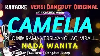 KARAOKE CAMELIA NADA WANITA || VERSI TASYA ROSMALA CIPTA RHOMA IRAMA