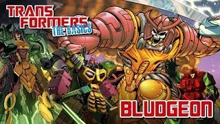 TRANSFORMERS: THE BASICS on BLUDGEON