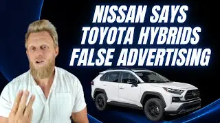 Nissan slams Toyotas hybrid claims; says theyre lying about consumption