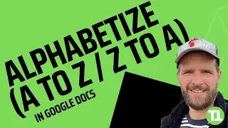 Alphabetize in Google Docs - 3 Ways To Sort