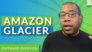 Amazon S3 Glacier Cloud Storage: What You Need to Know