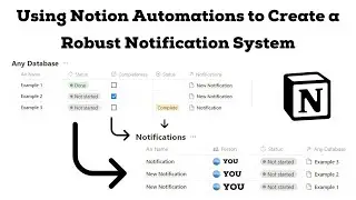 Using Notion Automations to Create a Robust Notification System