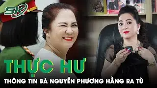 Trưa 31/8: Xôn xao clip bà Nguyễn Phương Hằng được đặc xá dịp Lễ Quốc khánh 2/9, thực hư ra sao?