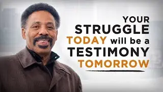 Your Struggle Today will be a Testimony Tomorrow - Powerful Sermon Clip from Tony Evans