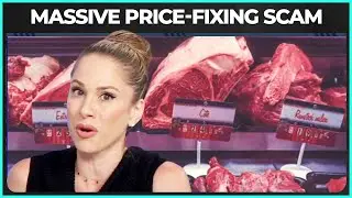 MASSIVE Price-Fixing Scandal Unveiled In Meat Industry