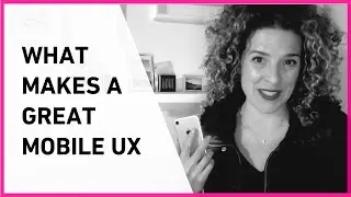 What Makes a Great Mobile UX & Why I Love Slacks Mobile App UX | Sarah Doody, UX Designer