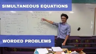 Solving Simultaneous Equations (Worded Problems)