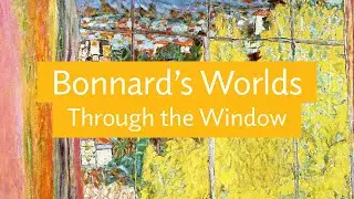 Bonnards Exuberant Colors: Curators Perspective