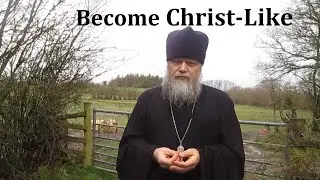 BECOME CHRIST-LIKE