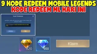 BURUAN! 9 KODE REDEEM DIAMOND MOBILE LEGENDS GRATIS - KODE REDEEM ML TERBARU HARI INI NOVEMBER 2024