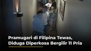 Pramugari di Filipina Tewas, Diduga Diperkosa Bergilir 11 Pria