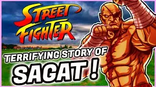 The History of SAGAT  - A Street Fighter Character Documentary (1987 - 2021)