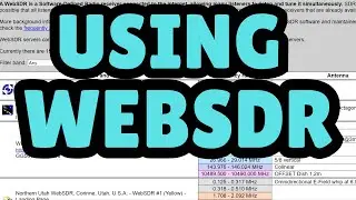 HOW TO USE WEBSDR / GETTING TO KNOW WEBSDR / WEBSDR.ORG