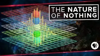 The Nature of Nothing | Space Time