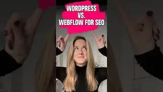 Webflow vs. WordPress: An SEO Comparison 