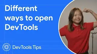 Different ways to open Chrome DevTools 