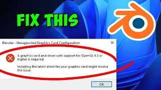 How to Fix Blender Unsupported Graphics Card/Driver Supports for Opengl 4.3 or Higher Error Fixed ✅